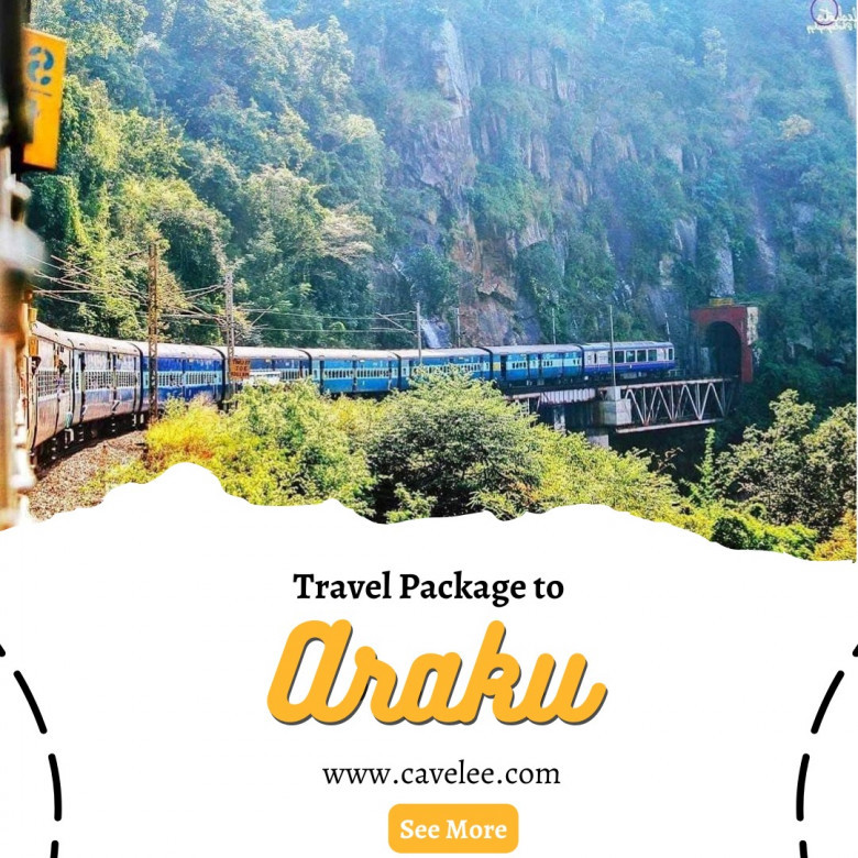 Best Araku valley tour packages by cavelee | vizag